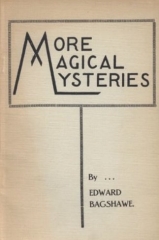 More Magical Mysteries by Edward Bagshawe