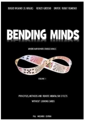 Bending Minds 1 by Biagio Fasano & Renzo Grosso & Davide Rubat Remond