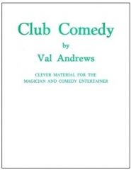 Club Comedy by Val Andrews