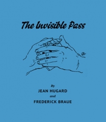 The Invisible Pass (Braue) - Jean Hugard and Fred Braue