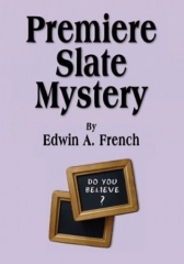 Premiere Slate Mystery by Edwin A. French