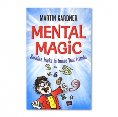 Mental Magic by Martin Gardner