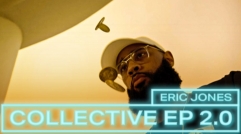 Eric Jones – Collective EP 2.0 By Eric Jones