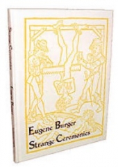 Strange Ceremonies by Eugene Burger