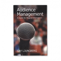 Audience Management by Gay Ljungberg