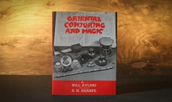 Oriental conjuring and magic (Limited) by Will Ayling
