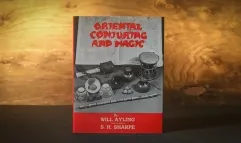 Oriental conjuring and magic (Limited) by Will Ayling
