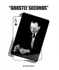 Ghostly Seconds By Vynn Boyar