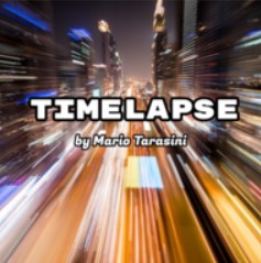 Timelapse by Mario Tarasini