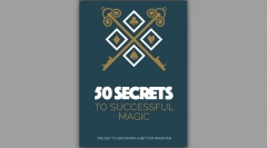 50 Secrets to Successful Magic