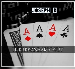THE LEGENDARY CUT by Joseph B.