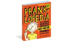 Pranklopedia by Workman Publishing