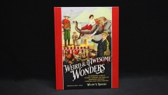 Weird and Awesome Wonders by William V. Rauscher