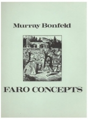 Faro Concepts by Murray Bonfeld