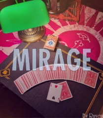 MIRAGE By Raven