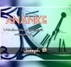 ANANKE by Joseph B.