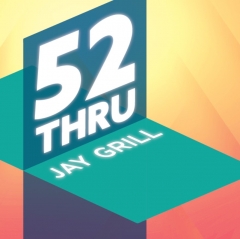 52 Thru by Jay Grill