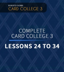 Roberto Giobbi - The Complete Card College 3 - Personal Instruction By Roberto Giobbi