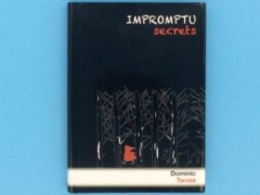 IMPROMPTU SECRETS - DOMINIC TWOSE