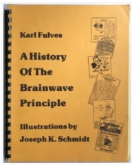 Karl Fulves - A History of the Brainwave Principle By Karl Fulves