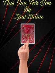 This One For You By Zaw Shinn