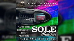 SOLE SNATCHER (Online Instructions) by Joel Dickinson & Joe Givan