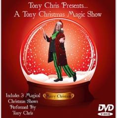 A Tony Christmas Magic Show by Tony Chris