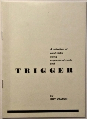 Roy Walton - Trigger By Roy Walton