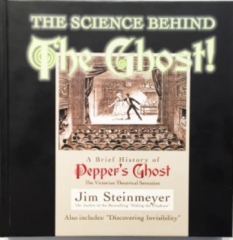 The Science Behind The Ghost! by Jim Steinmeyer