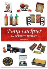 Tony Lackner Zauberhafte Apparate von Georg Walter