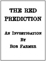 The Red Prediction by Bob Farmer