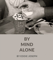 By Mind Alone - Eddie Joseph