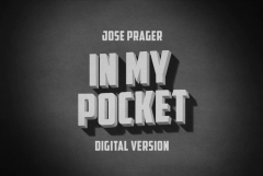 In My Pocket by Jose Prager (Digital Version)