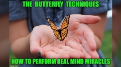 The Butterfly Technique's - How to Perform Real Mind Miraclesby Jonathan Royle