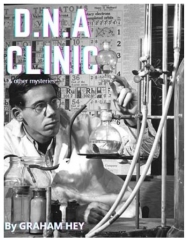 DNA Clinic by Graham Hey