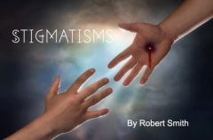 Stigmatisms - By Robert Smith