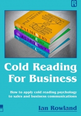 Ian Rowland - Cold Reading For Business By Ian Rowland
