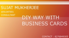 DIY WAY WITH BUSINESS CARD by Sujat Mukherjee