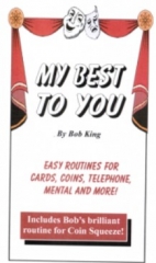 Bob King - My Best To You By Bob King