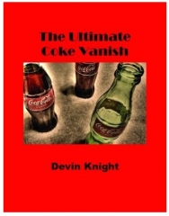 The Ultimate Coke Vanish by Devin Knight