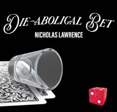 Die-abolical Bet by Nicholas Lawrence
