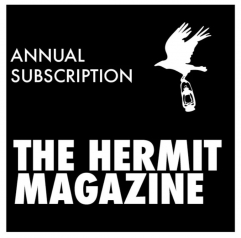 Presale price: The Hermit Magazine 2023 – Annual Subscription (all 12 volumes)