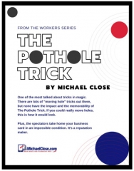 Michael Close – The Pothole Trick By Michael Close