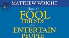 The Vault - How to fool friends and entertain people by Matthew Wright