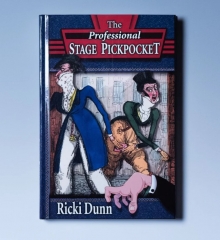 Professional Stage Pickpocket by Ricki Dunn