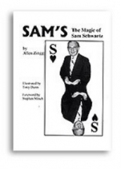 Sam's The Magic of Sam Schwartz by Allen Zingg