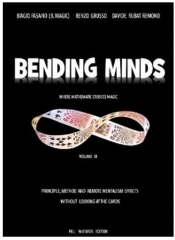 Bending Minds 3 by Biagio Fasano & Renzo Grosso & Davide Rubat Remond