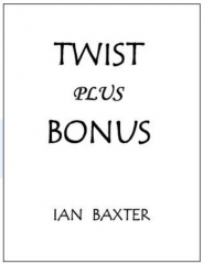 Twist plus Bonus by Ian Baxter