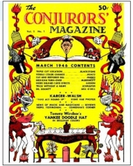 The New Conjurors' Magazine: Volume 2 (Mar 1946 - Feb 1947) by Julien J. Proskauer & Walter Gibson