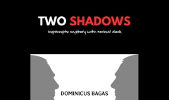 Two Shadows by Dominicus Bagas